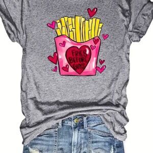 Fries Before Guys Graphic T-Shirt